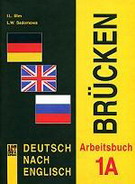Deutsch Nach Englisch: Brucken: Arbeitsbuch 1 /  .  1.  . 7-8 