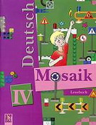 Deutsch: Mosaik IV: Lesebuch /  . .   . 4 