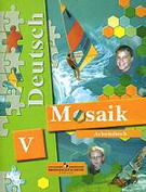 Deutsch Mosaik-V: Arbeitsbuch /  . .      5       
