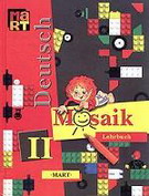 Deutsch Mosaik-II. Lehrbuch /  II. 2 